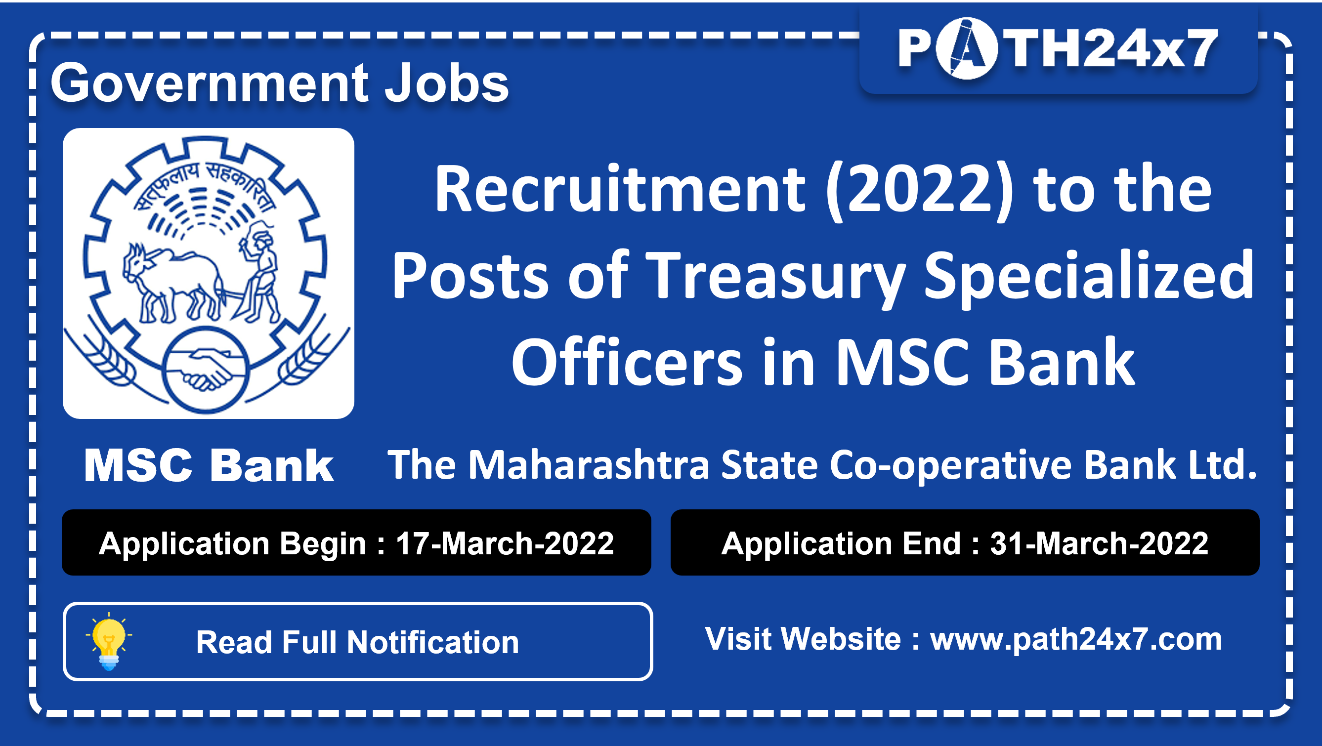 Recruitment (2022) to the Posts of Treasury Specialized Officers in MSC Bank, No. of Vacancy - 08, Important Dates, Application Fees, Age Limit, Pay Scale, Educational Qualification, Experience , Vacancy Details, How to Apply By Online | The Maharashtra State Co-operative Bank Ltd.